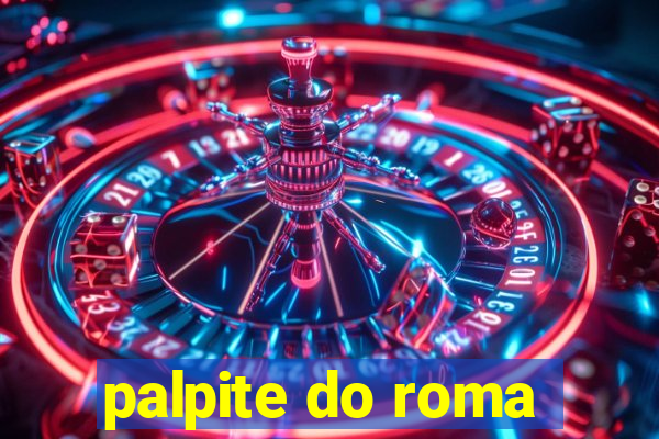 palpite do roma